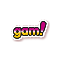 GAM!